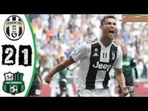 Video: Juventus vs Sassuolo 2-1 All Goals & Highlights - 16-09-2018 (Cristiano Ronaldo First Goal For Juventus)